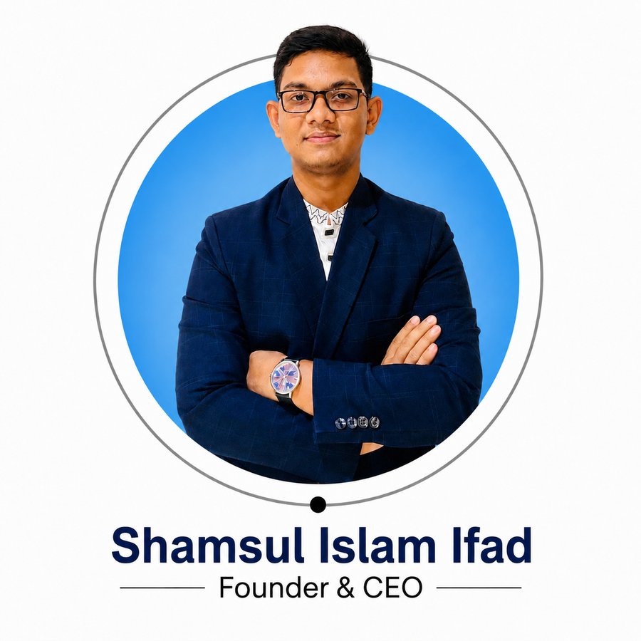 Shamsul Islam Ifad — Founder & CEO